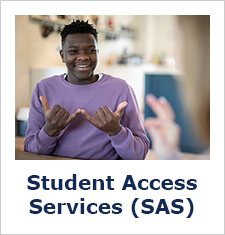 Student Access Services (SAS)