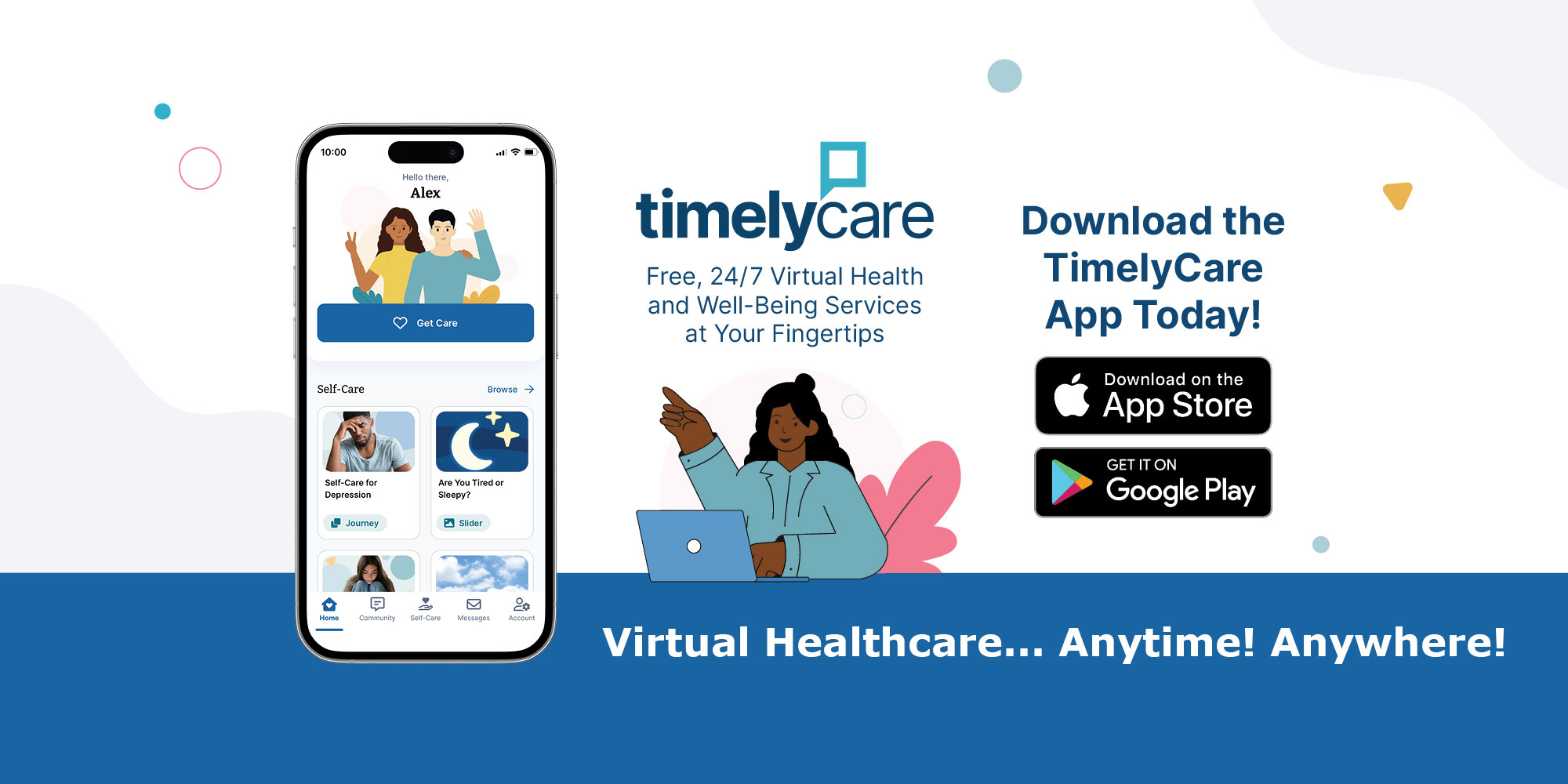 TimelyCare. Virtual Healthcare... Anytime! Anywhere!