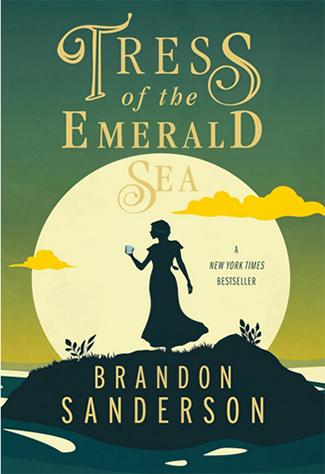 Tress of the Emerald by Author Brandon Sanderson