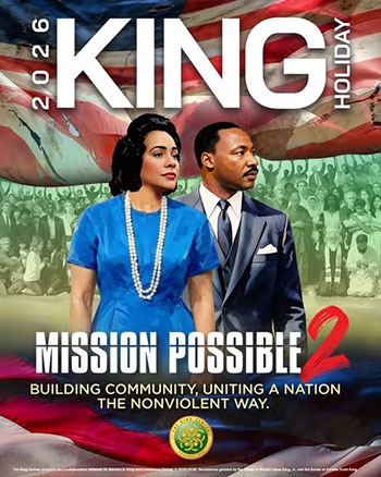 2026 King Holiday. Mission Possible 2. Building Community, Uniting a Nation the Nonviolent Way.