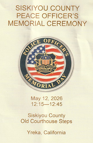 Siskiyou County Peace Officer's Memorial Ceremony. May 12, 2026