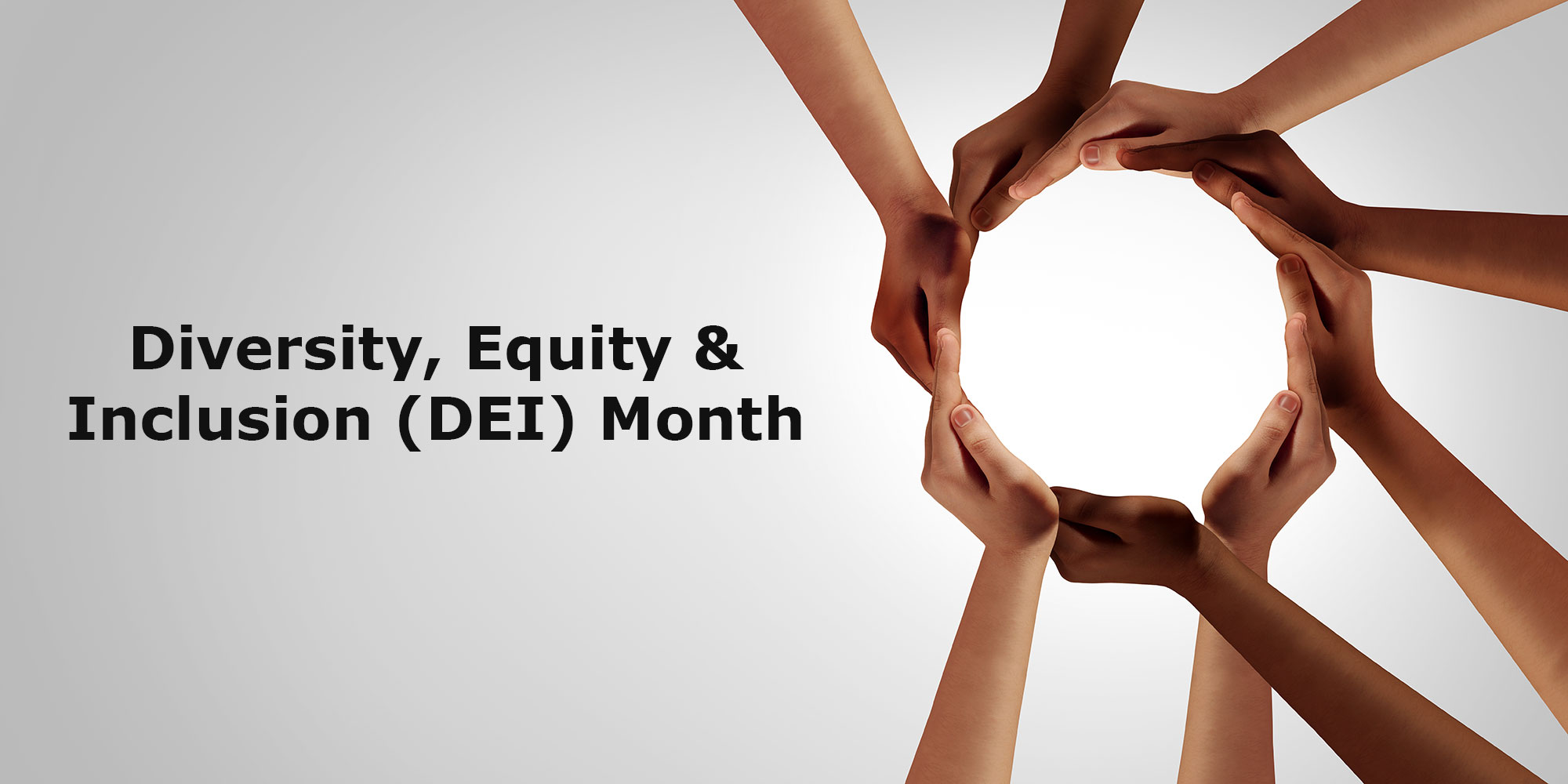 Diversity, Equity, and Inclusion (DEI) Month